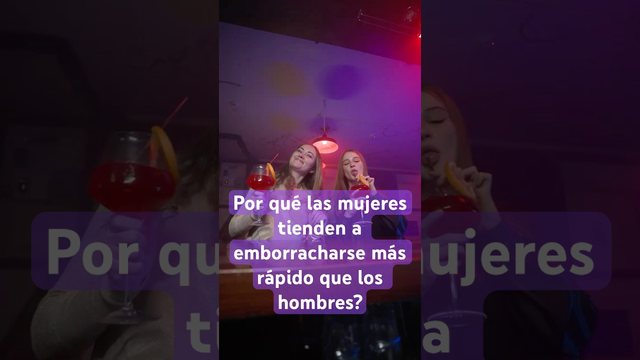 Portada del video: ¿Por qué las mujeres se emborrachan más rápido que los hombres? 🍷